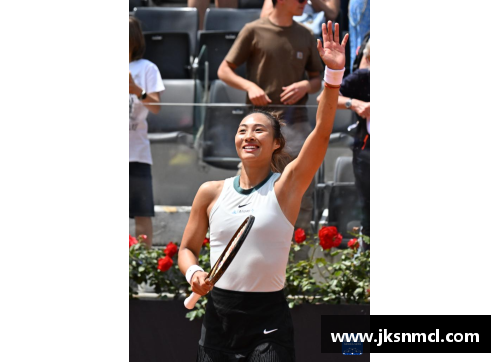 彩神vll郑钦文强势晋级！WTA1000罗马站再现中国女网奇迹